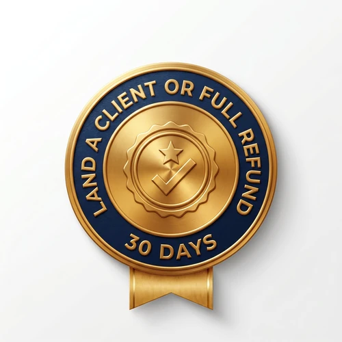 30-day land a client or full refund guarantee seal.